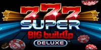 Play 777 Super BIG BuildUp Deluxe Online