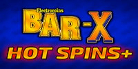 Play Bar X Hot Spins + Online