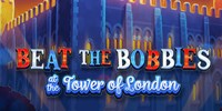 Play Beat The Bobbies at Tower Of London Online