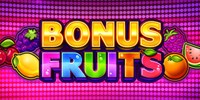 Play Bonus Fruits Online