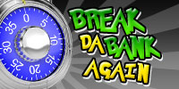 Play Break Da Bank Again Online