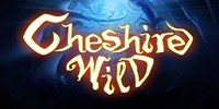Play Cheshire Wild Online