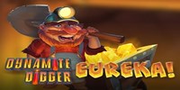 Play Dynamite Digger Eureka Online