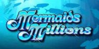 Play Mermaids Millions Online